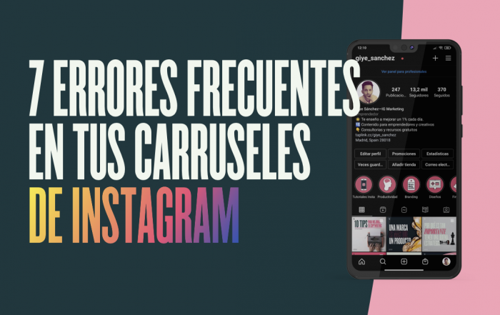 7 errores frecuentes de los carruseles de instagram
